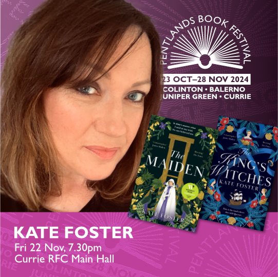 Kate Foster – Pentlands Book Festival: Nov each year